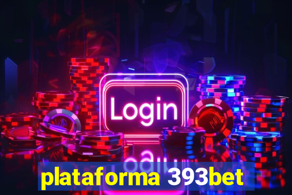 plataforma 393bet